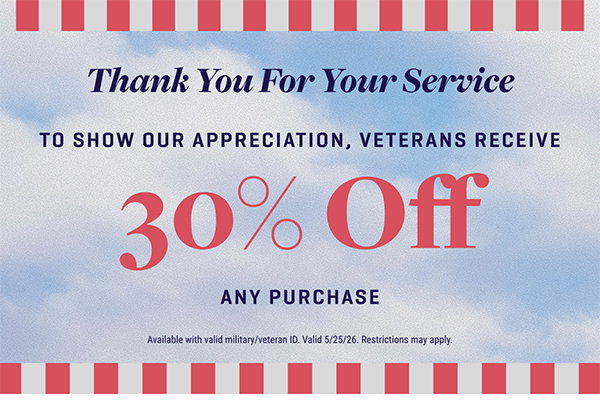 Veterans Receive 30% Off Today