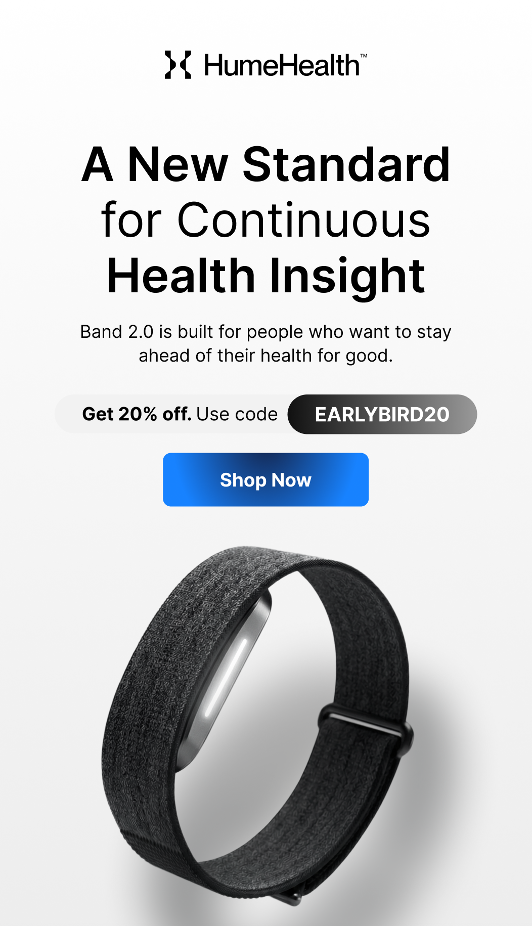 Band 2.0 sets a new standard for everyday health visibility.