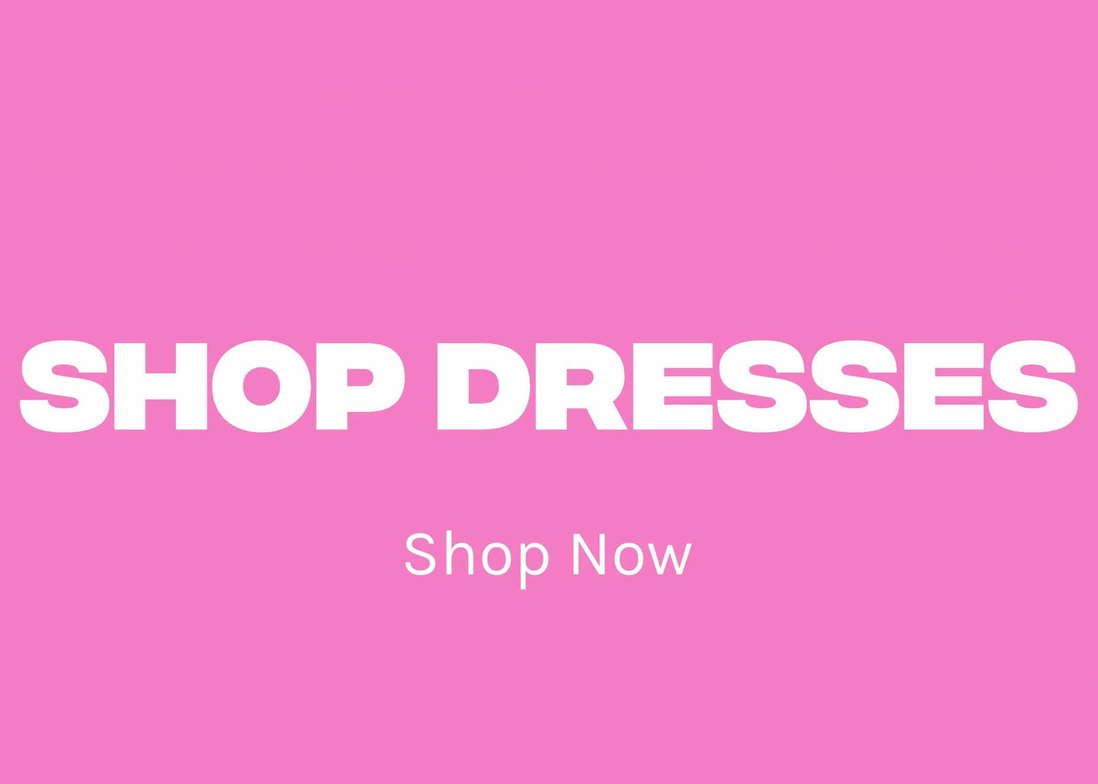 Shop Dresses