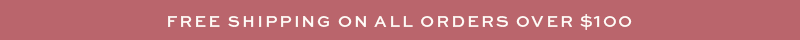 Free Shipping Over $100