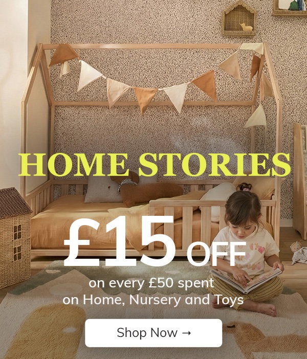 £15 off on every £50 spent on Home, Nursery and Toys