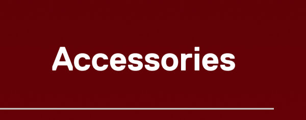 Accessories