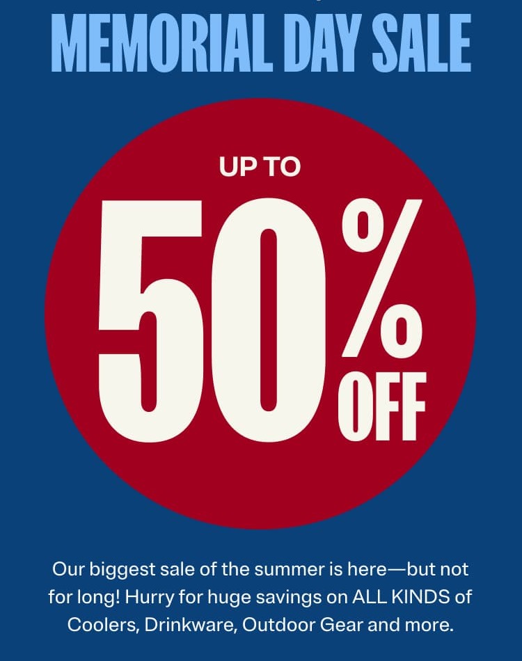 Memorial Day Sale up to 50% off.