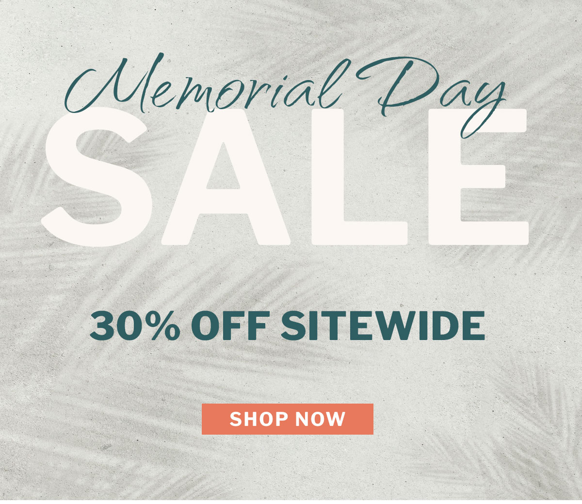 Memorial Day Sale: 30% off site-wide. 