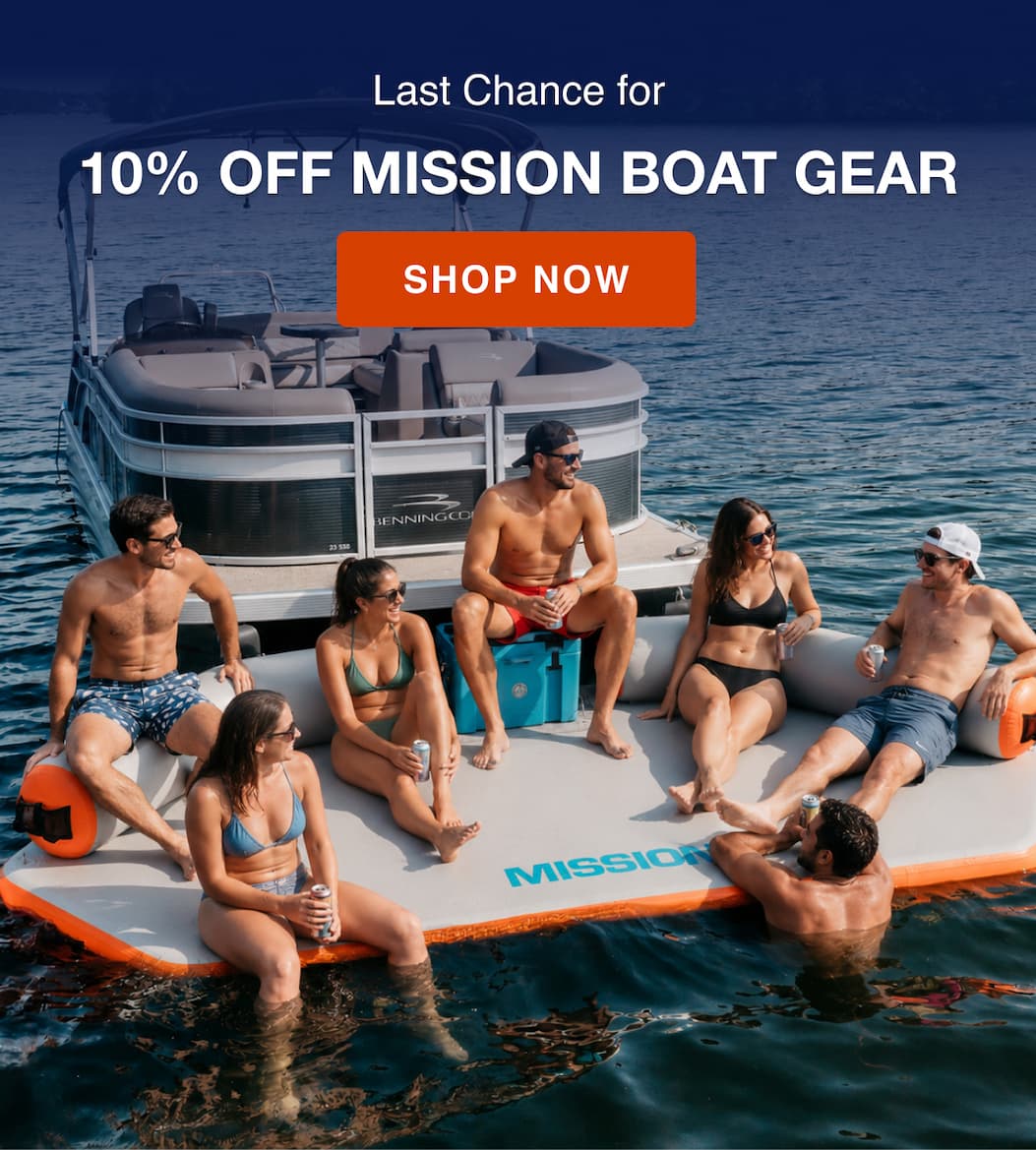 Last Chance. 10% Off Mission Boat Gear.