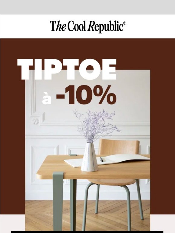 Tiptoe à -10% ☀️