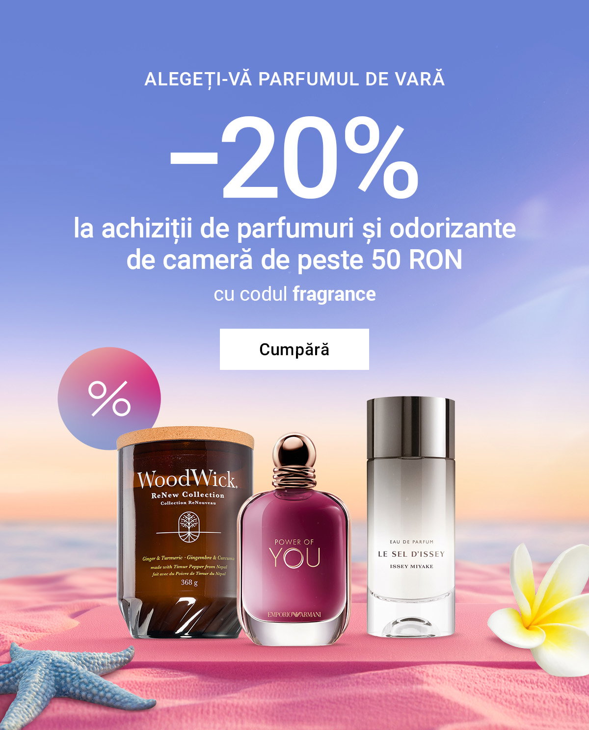 -20%
 la achiziții de parfumuri și odorizante de cameră
