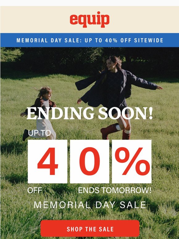 Ends Tomorrow: Up to 40% Off