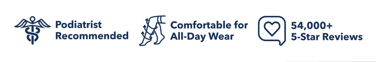 Podiatrist Approved | Comfortable for all day Wear | Thousands of 5-star reviews