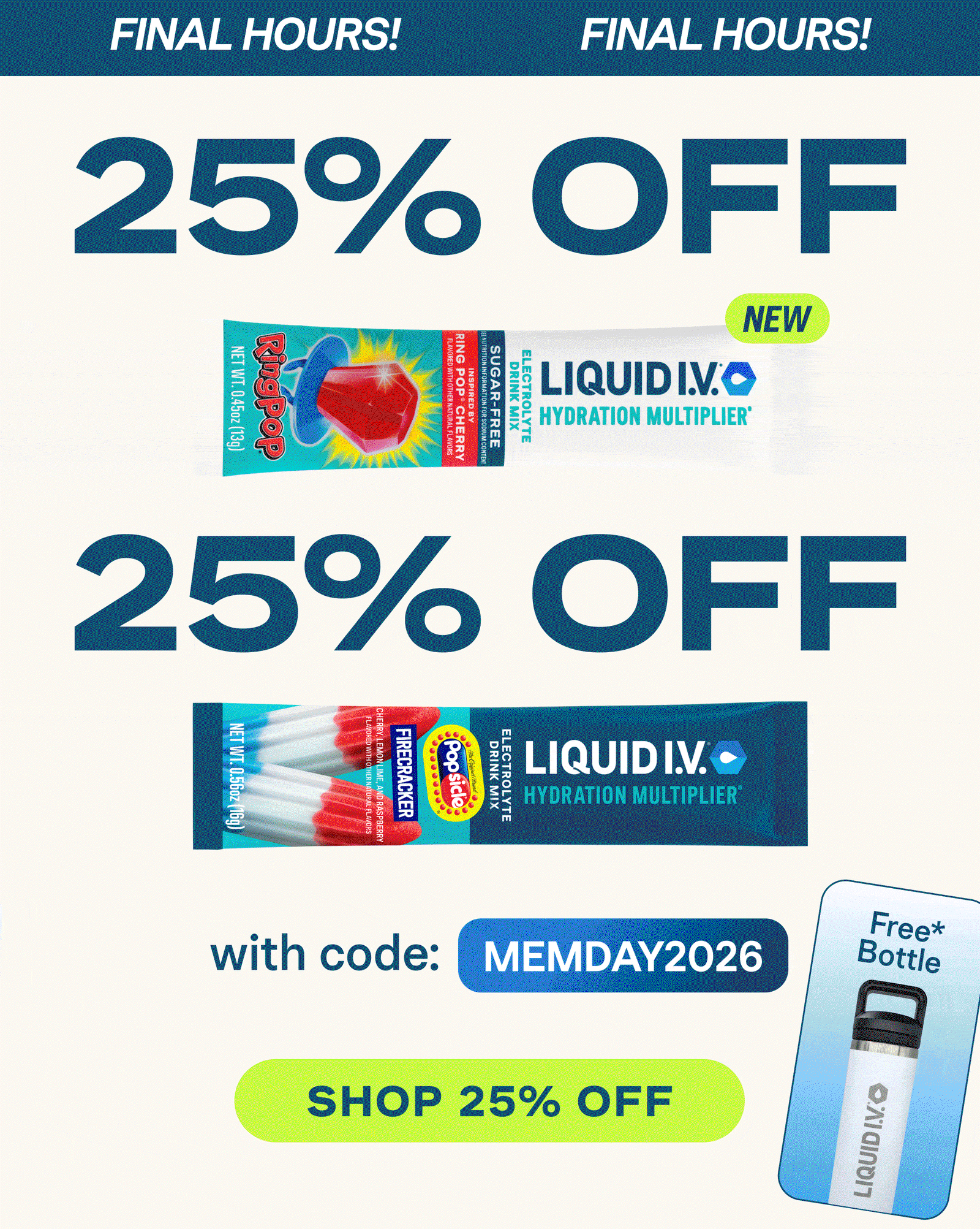 Final Hours for 25% Off