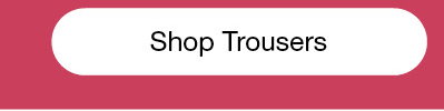 Shop trousers
