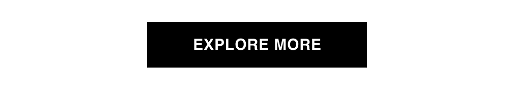 Explore More
