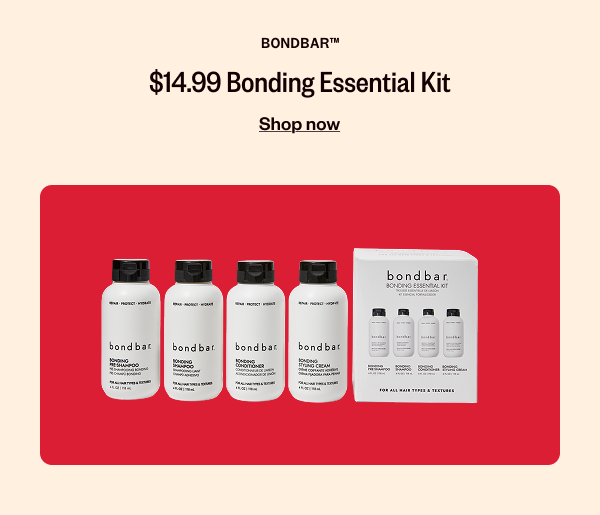 BONDBAR $14.99 BONDING ESSENTIAL KIT - SHOP NOW