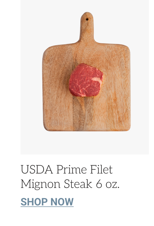 USDA Prime Filet Mignon