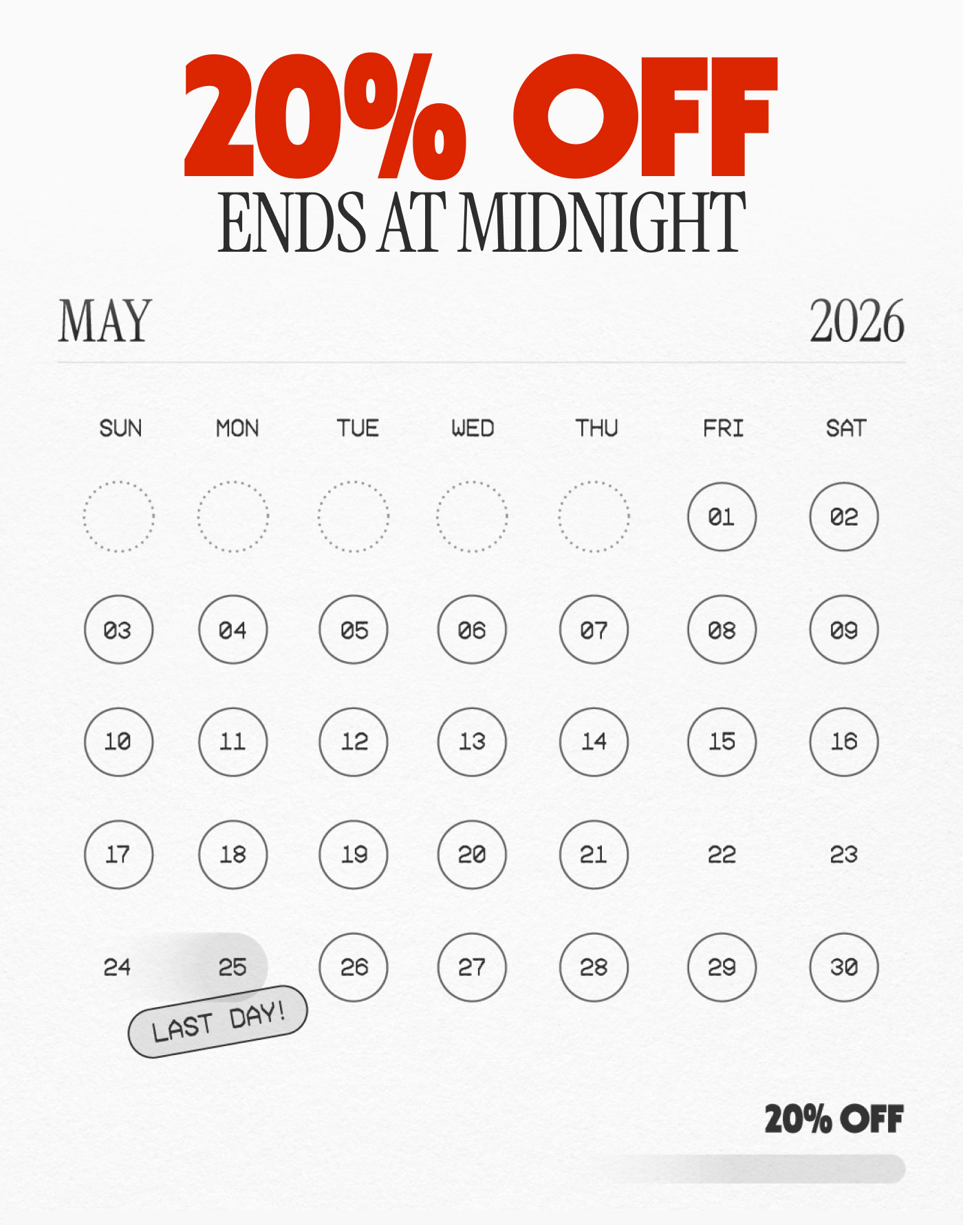 20% OFF ENDS AT MIDNIGHT