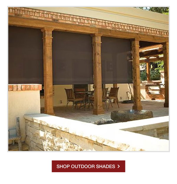 SHOP OUTDOOR SHADES >
