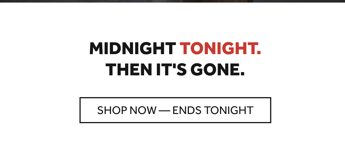 LAST CHANCE — BUY 2 CHINOS, GET 1 FREE. ENDS TONIGHT.