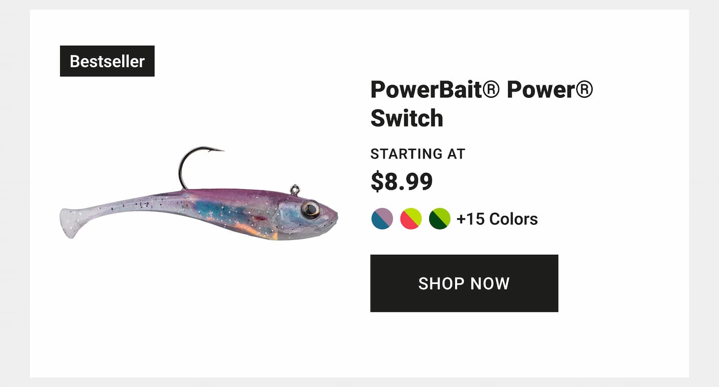 PowerBait Power Switch