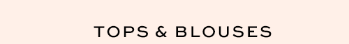 Tops