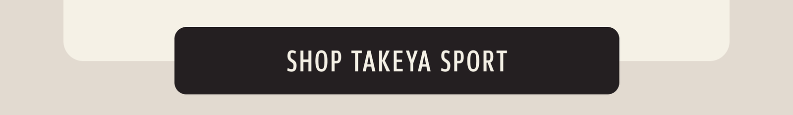 Shop Takeya Sport