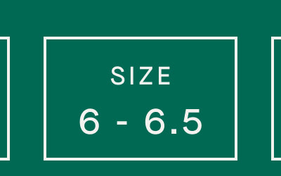 SIZE 6 - 6.5