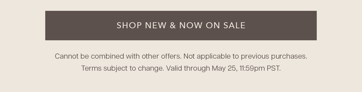 Shop New & Now on Sale