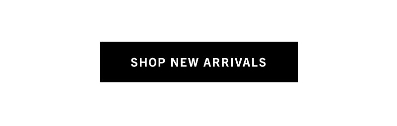Shop New Arrivals