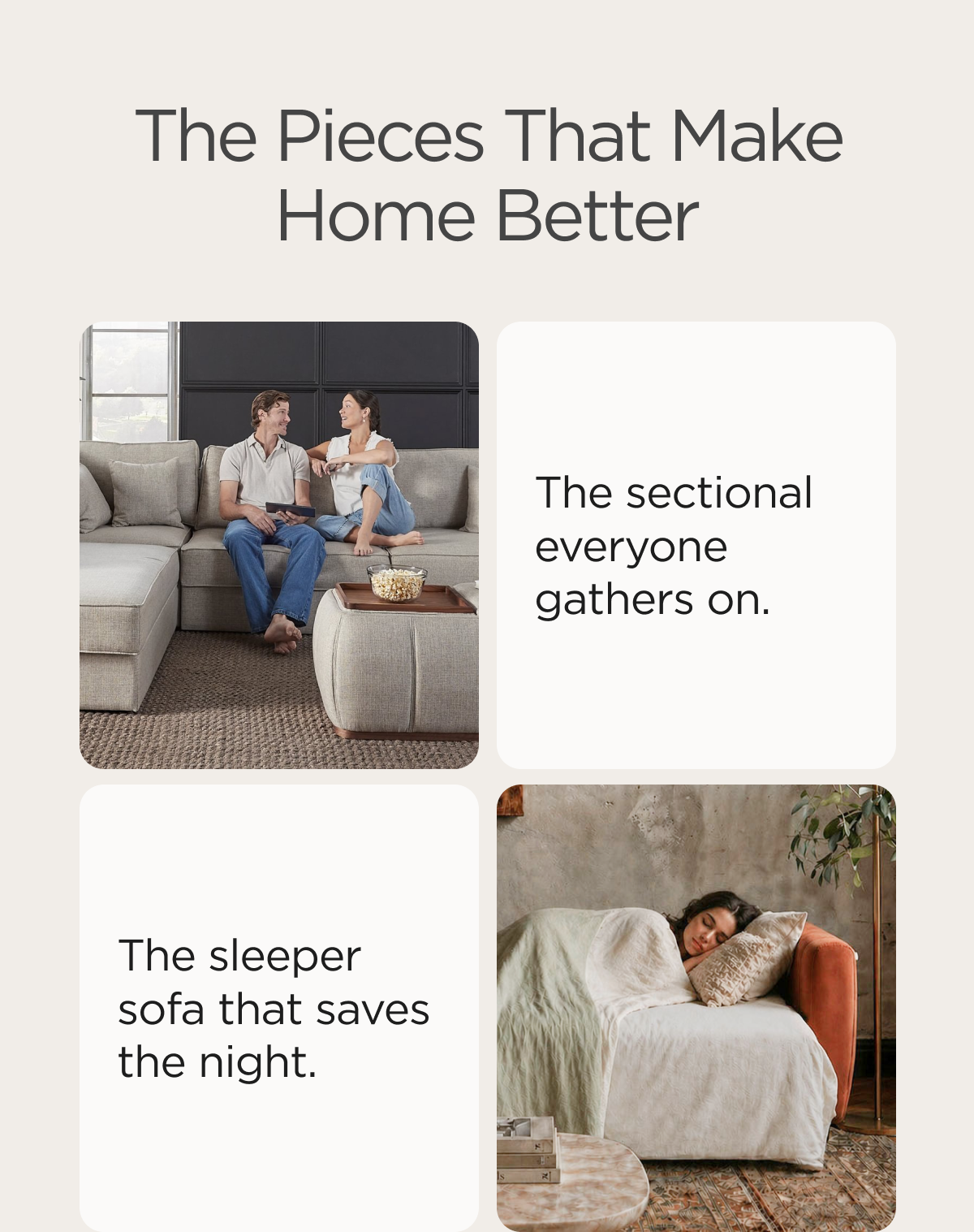 The Pieces That Make Home Better