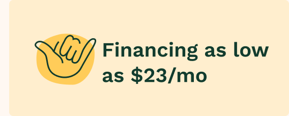 Financing as low as $23/mo