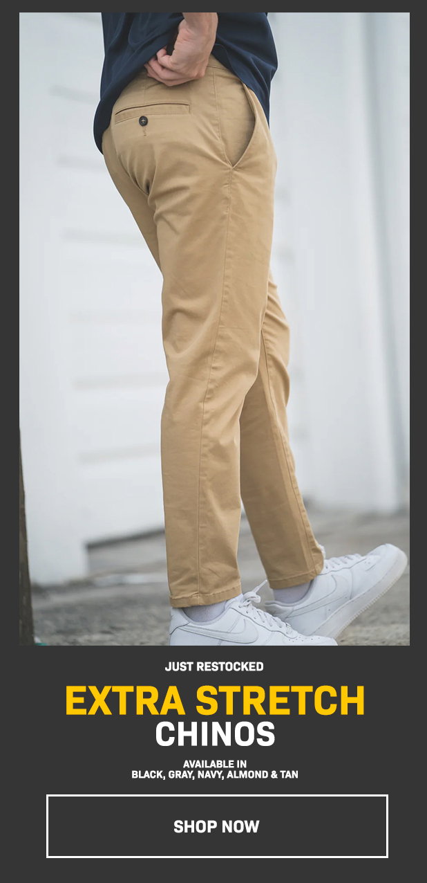Extra Stretch Chinos