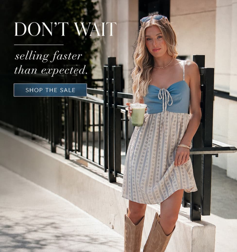 Don't wait. selling faster than expected. shop the sale.