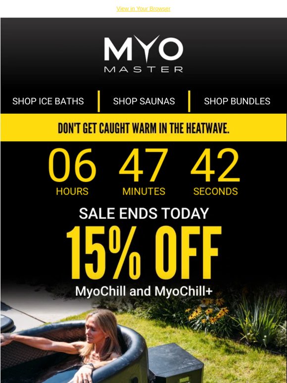 Last chance: 15% off chillers ends tonight