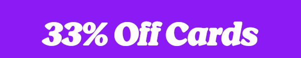 33% off cards
