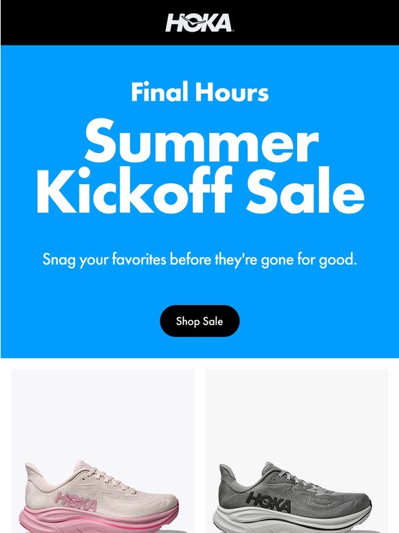 Final hours: Summer Kickoff Sale