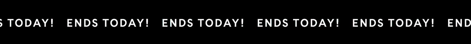 ENEDS TODAY! ENEDS TODAY! ENEDS TODAY!