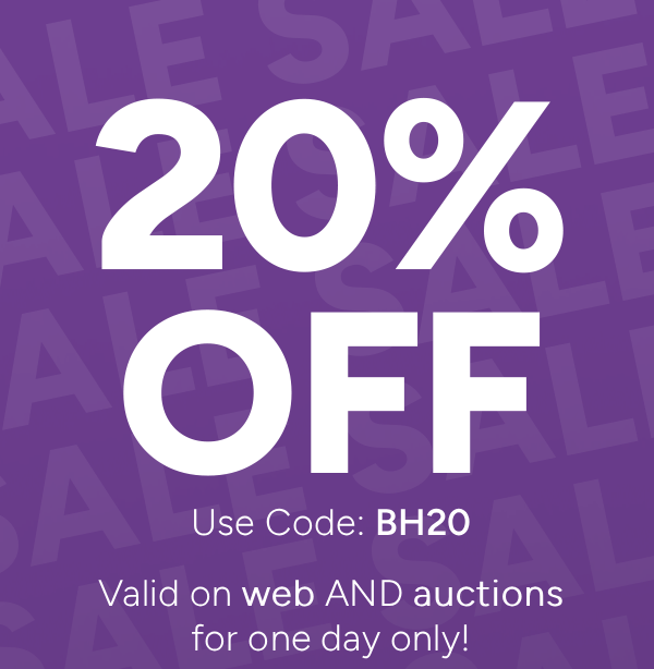 20% OFF. Use Code: BH20 Its your last day to save - you'd better make the most of it! SHOP NOW. 