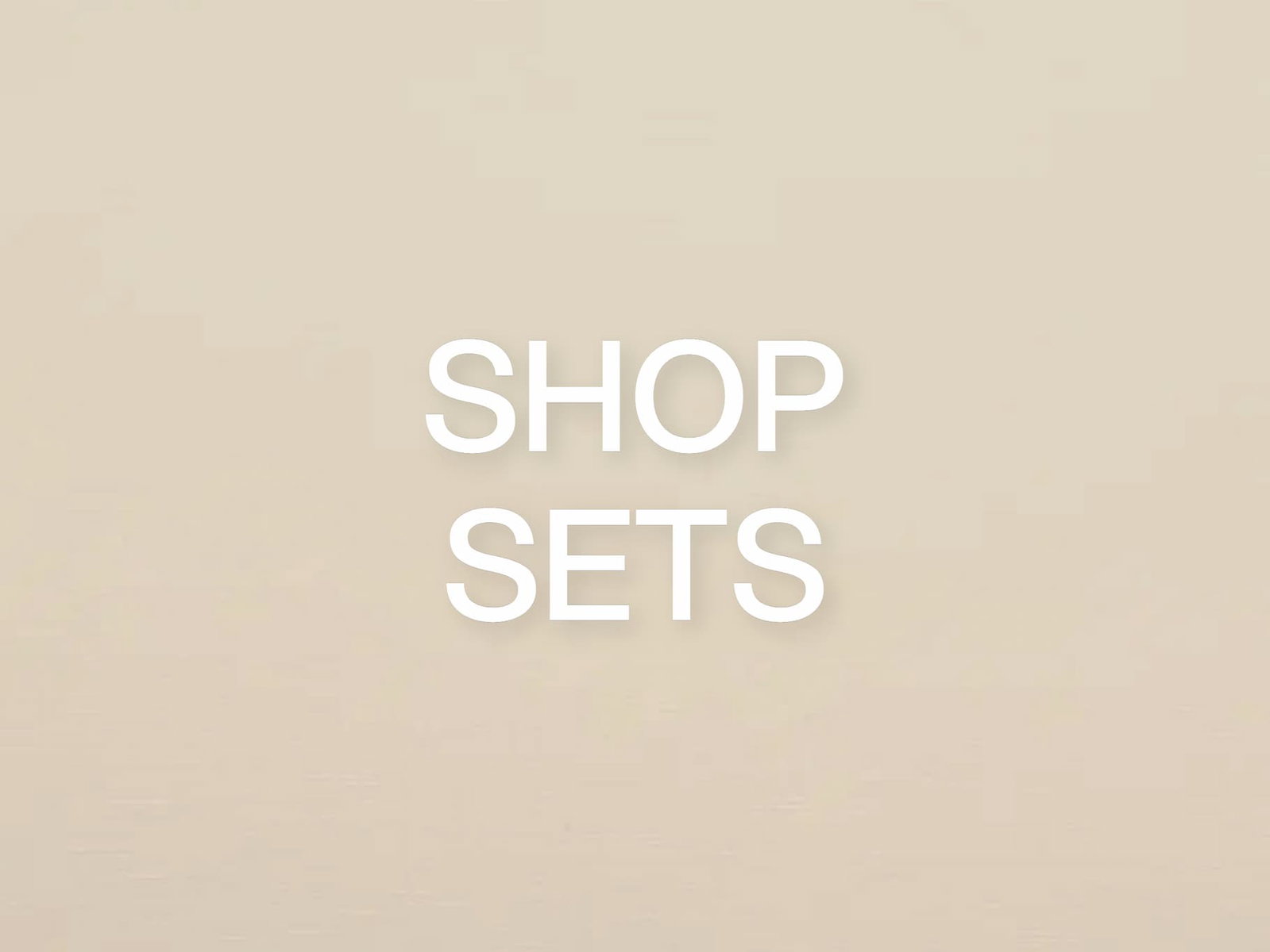 shop sets