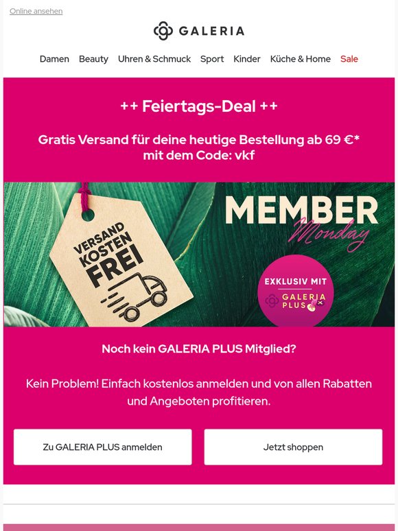 Nur heute: Gratis Versand für deine Bestellung ab 69€ mit GALERIA PLUS🤩