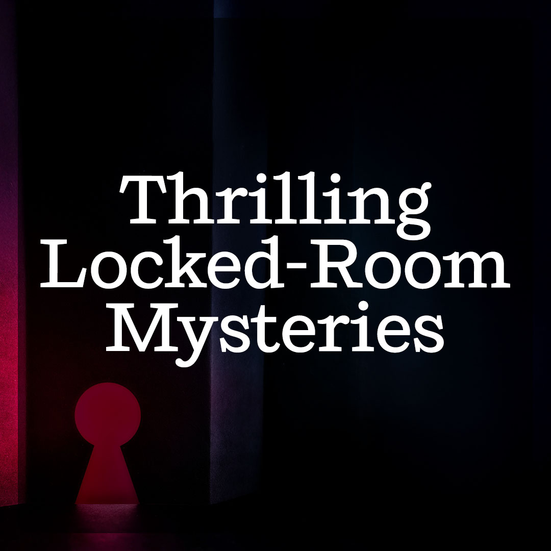 Thrilling Locked-Room Mysteries