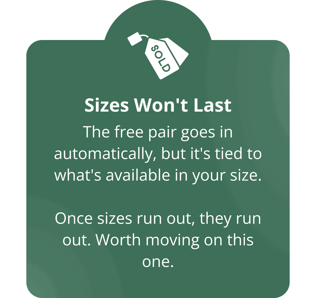 Sizes won't last