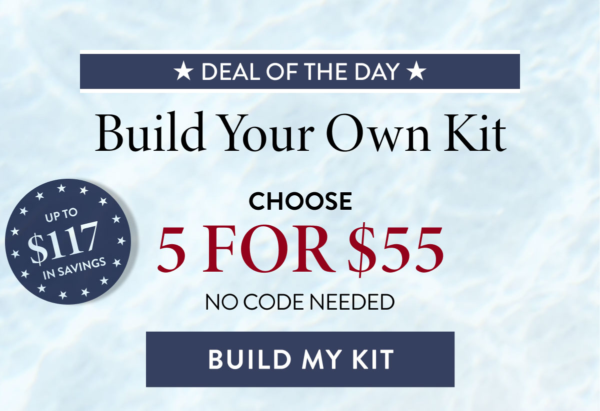 DEAL OF THE DAY | Build Your Own Kit | BUILD MY KIT
