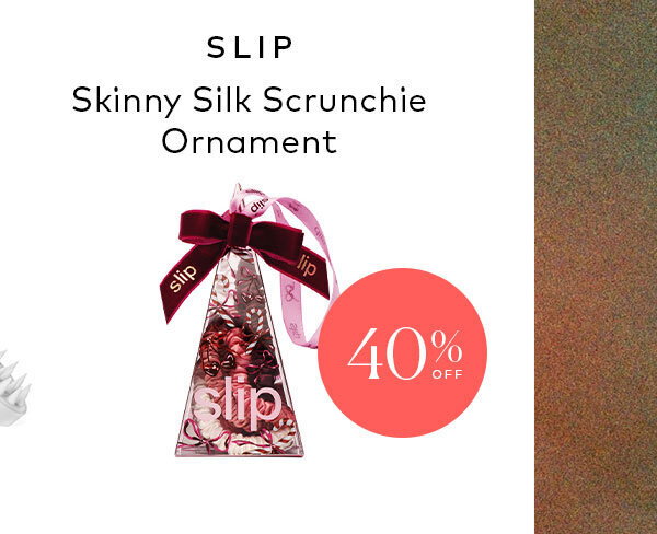 Get 40% off the Slip Skinny Silk Scrunchie Ornament at Beautylish.com