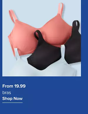 From 19.99 bras. Shop now.