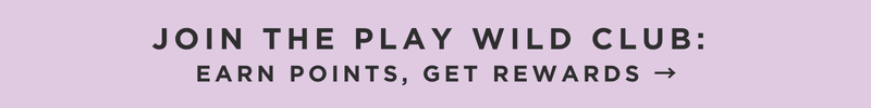 Join the Play Wild Rewards Club
