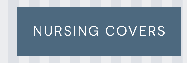 NURSING COVERS