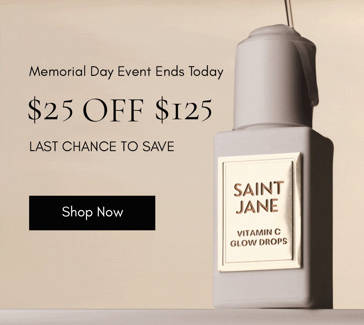 Last chance to save $25