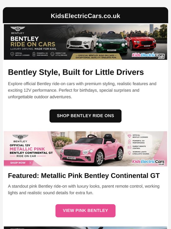 Luxury Starts Young – Official Bentley Ride Ons