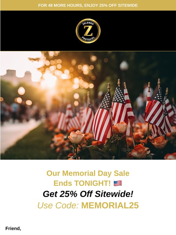 Last Chance For 25% Off Sitewide