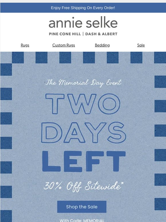 Final 48 Hours: 30% Off Sitewide