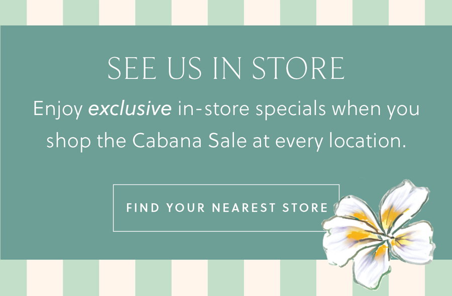 See Us In Store